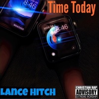 Time Today - Single - Lance Hitch