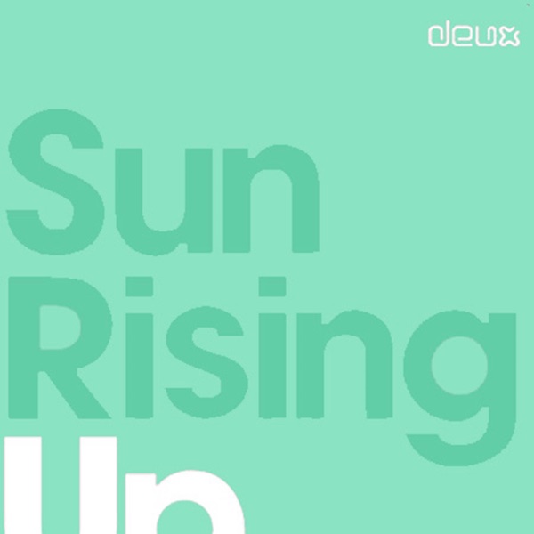 Sun Rising Up (feat. Rebeka Brown) [Remixes] - Single
