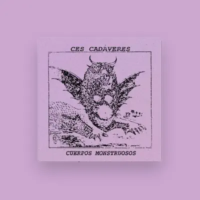 Listen to Ces Cadaveres, watch music videos, read bio, see tour dates & more!