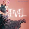 Revel - Single