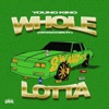 Whole Lotta (Swaggboy) - Single