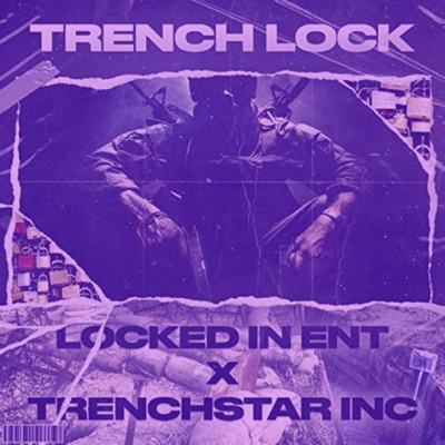 Trench Lock (Chopped & Screwed Remix by DJ GoCrayZ)