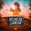 Velho Da Lancha - Single