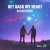 Get Back My Heart - Single
