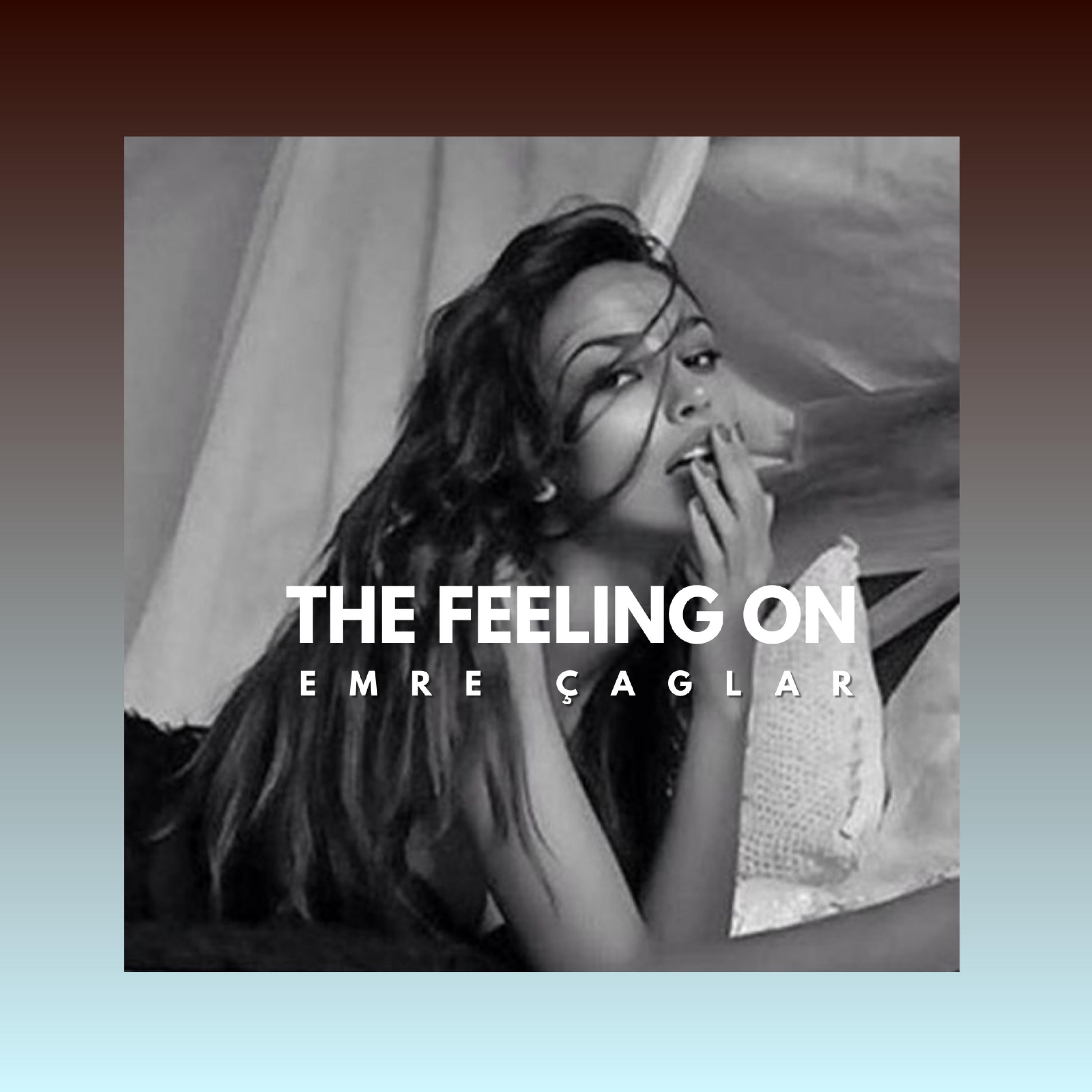 The Feeling On - Single