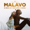 MaLavo (feat. Gaba Cannal & Michell) - De Mogul SA lyrics