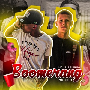 Boomerang (feat. MC Tiaguinho)