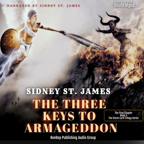 The Three Keys to Armageddon: The Storm Lord Trilogy Series, Book 3 (Unabridged) cover