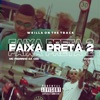 Faixa Preta 2 (feat. MC Pedrinho da CDD & Dyoro) - Single