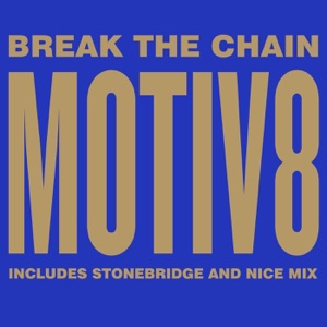 Break the Chain (Remixes)