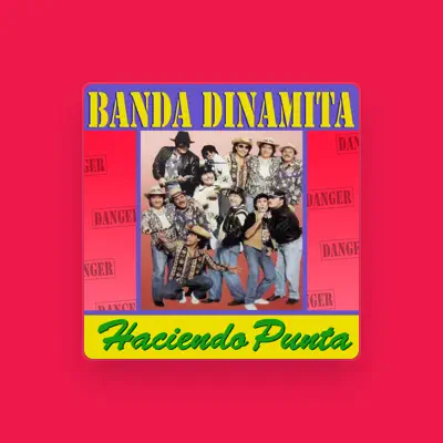 Listen to Banda Dinamita, watch music videos, read bio, see tour dates & more!