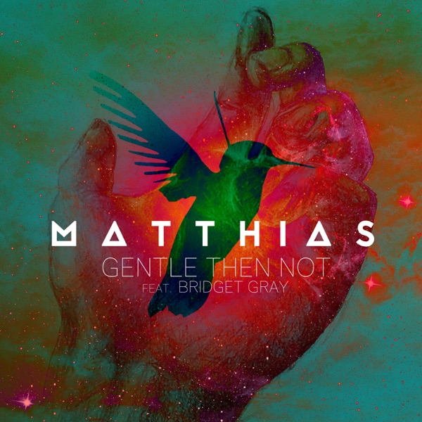 Gentle Then Not - EP