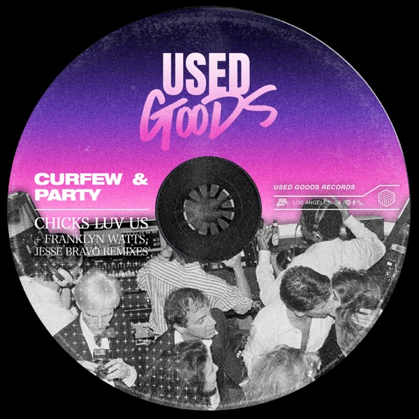 Curfew & Party - EP
