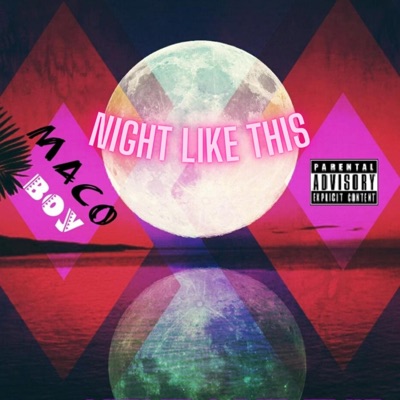 Night Like This (feat. Ode C & Faith) - Single