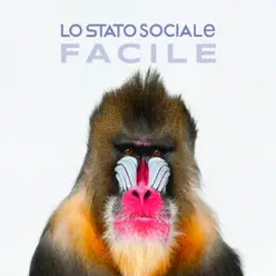 Facile (Regaz Version) - Single - Lo Stato Sociale Facile (Regaz Version) - Single - Lo Stato Sociale