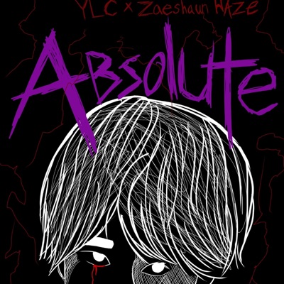 Absolute (feat. Zaeshaun Haze) - Single