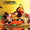 CHAPPO - Rouse It Up