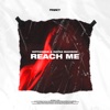 Reach Me - Single