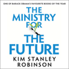 The Ministry for the Future - Kim Stanley Robinson