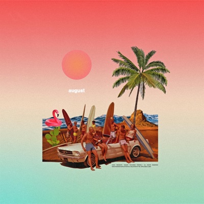 August (feat. Freewill) - Single