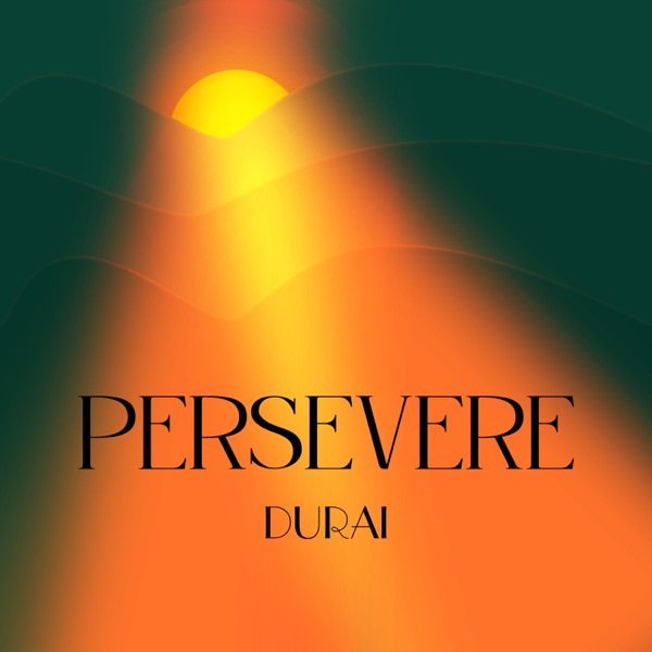Persevere