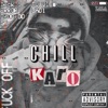 Chill Karo - Single