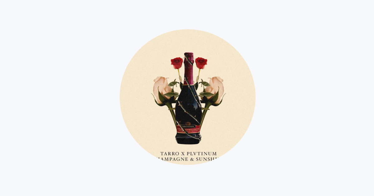 Champagne Sunshine by Tarro PLVTINUM (Ellusive Remix) – New