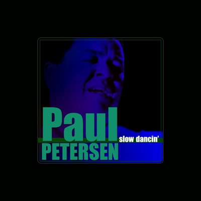 Listen to Paul Petersen, watch music videos, read bio, see tour dates & more!