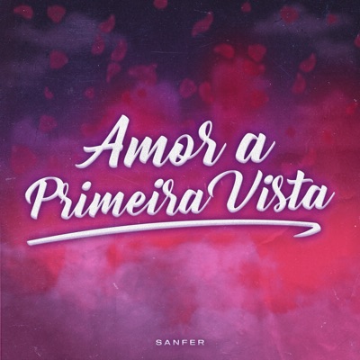 Amor a Primeira Vista - Single
