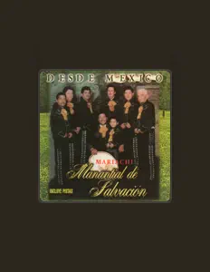 Mariachi Manantial de Salvacionを聴いたり、ミュージックビデオを鑑賞したり、経歴やツアー日程などを確認したりしましょう！
