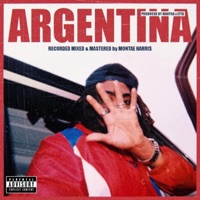 Argentina - Single - Montae Harri$