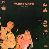 Glory Days EP artwork