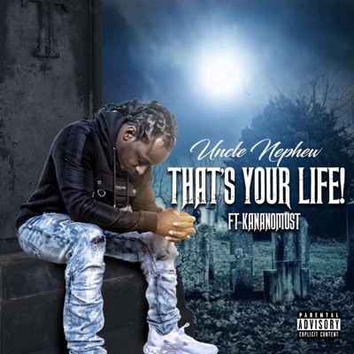 That's Ya Life - Single