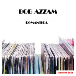 Romantica - Bob Azzam Romantica - Bob Azzam