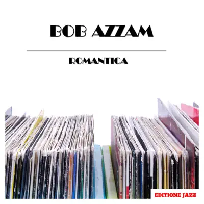 Romantica - Bob Azzam Romantica - Bob Azzam