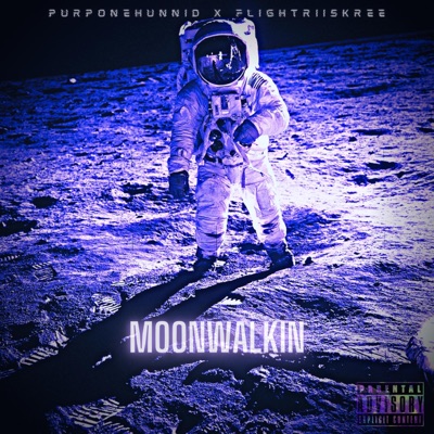 Moonwalkin (feat. FlightRiiskRee) - Single