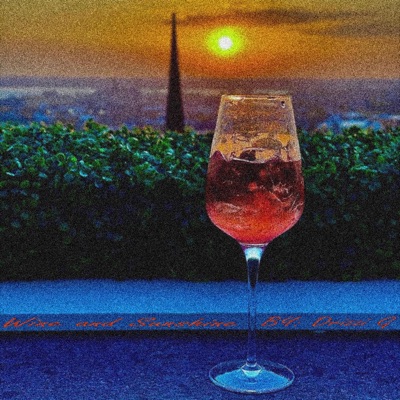 Wine and Sunshine - EP