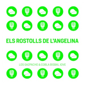 Els Rostolls de L'Angelina (feat. Adrià Puntí)