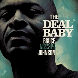 Bruce "Mississippi" Johnson - No Good