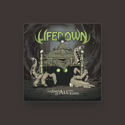 Listen to LifeDown, watch music videos, read bio, see tour dates & more!