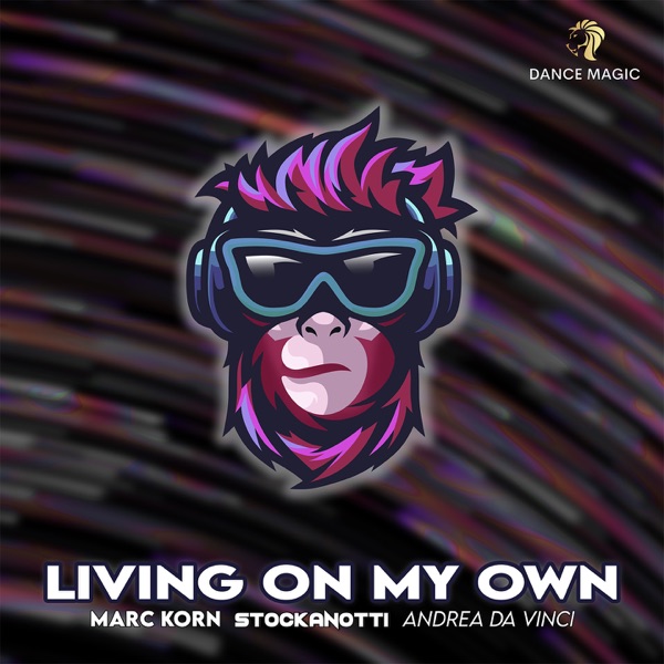 Living on My Own - Single