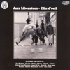 Clin d'oeil - Jazz Liberatorz