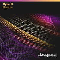Rivazza - Single - Ryan K.