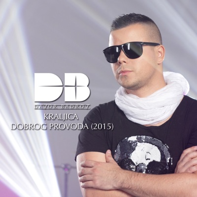 Song - Kraljica Dobrog Provoda - Davor Badrov