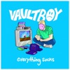 everything sucks by vaultboy iTunes Track 1