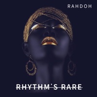 Rhythm's Rare EP - Rahdoh