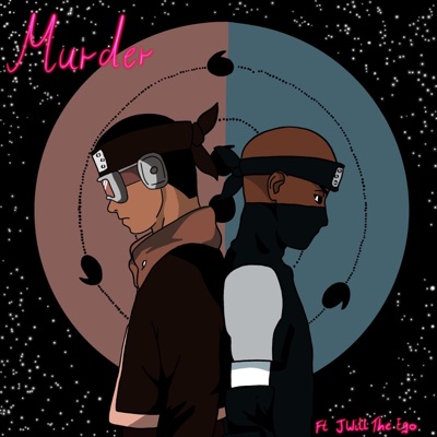 Murder (feat. Jwill the Ego) [Remix] [Remix] - Single