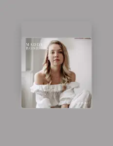 聆聽 Maddy Rose、觀看音樂影片、閱讀小傳、查看巡演日期等！