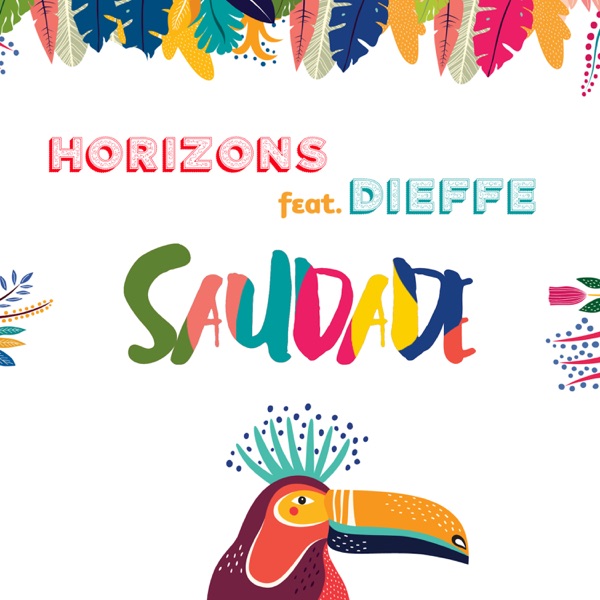 Saudade (feat. Dieffe) - Single