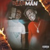 Dead Man (feat. MmLuhDrako) - Single